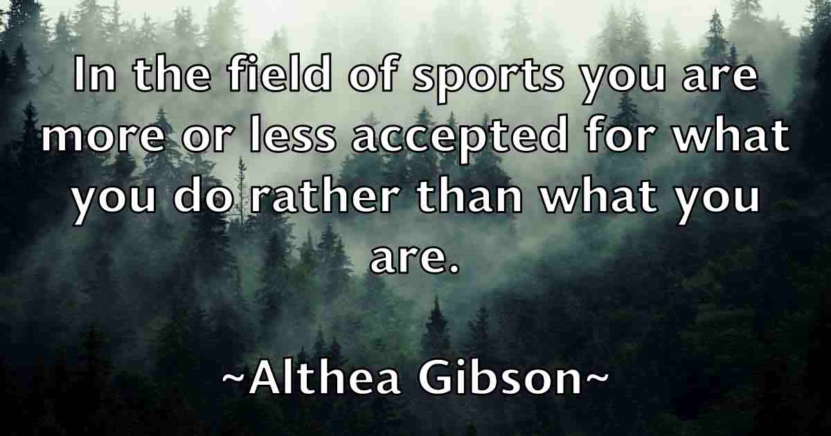 /images/quoteimage/althea-gibson-fb-31330.jpg