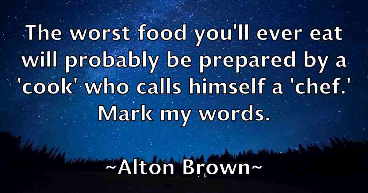 /images/quoteimage/alton-brown-fb-31340.jpg