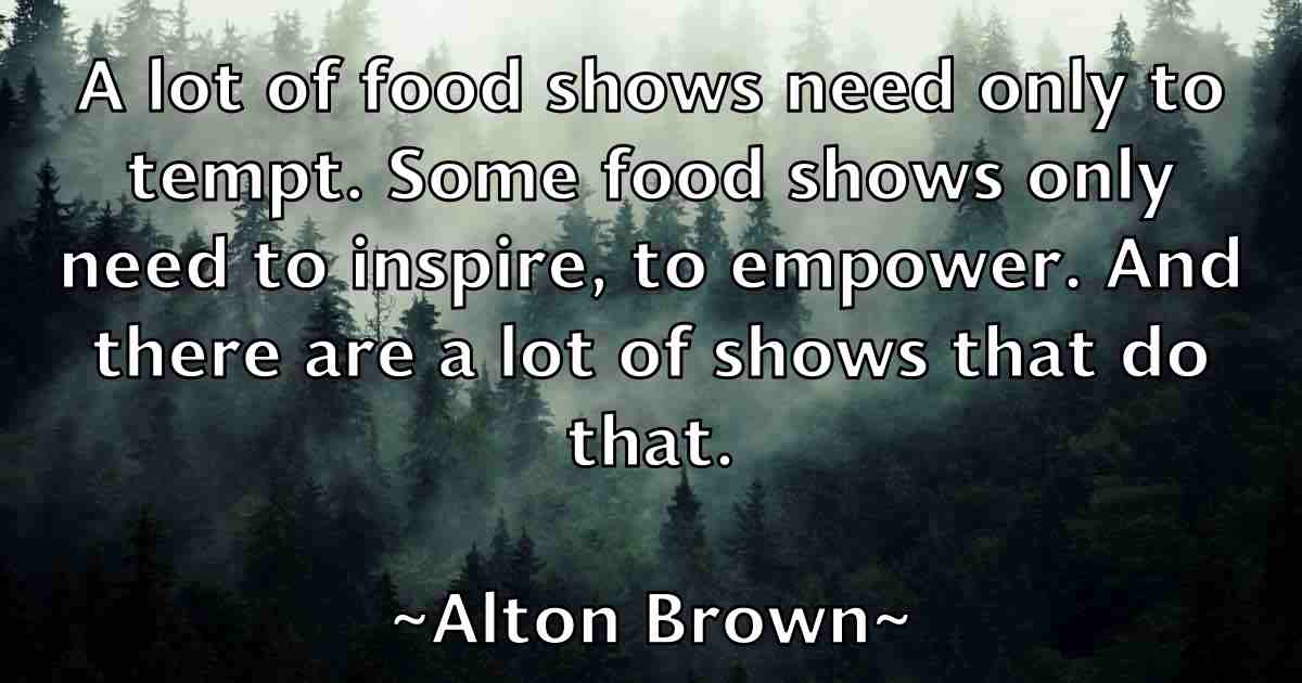 /images/quoteimage/alton-brown-fb-31384.jpg