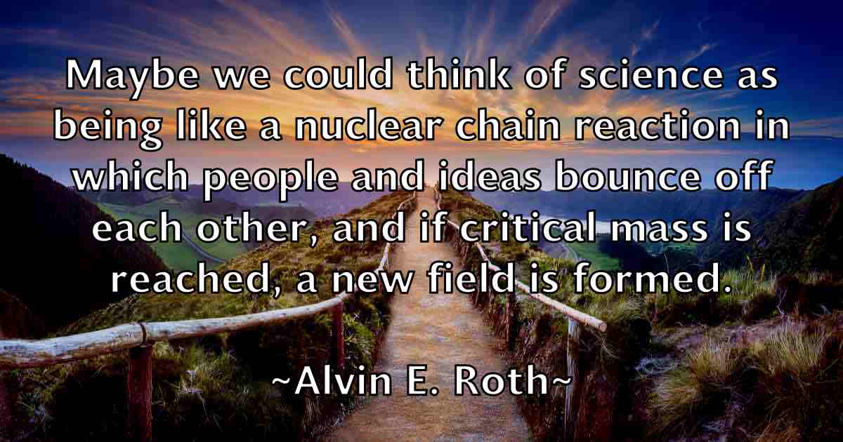 /images/quoteimage/alvin-e-roth-fb-31803.jpg