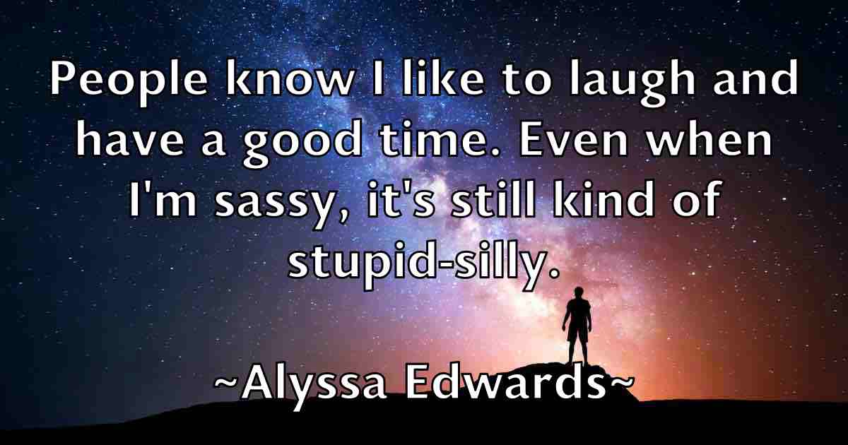 /images/quoteimage/alyssa-edwards-fb-32194.jpg