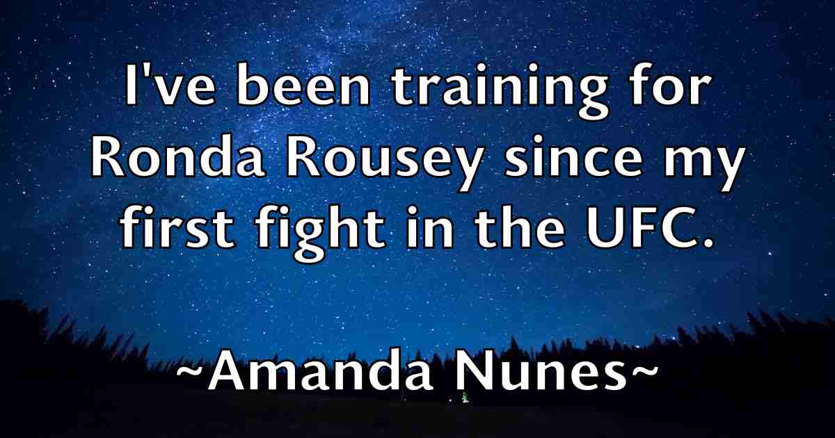 /images/quoteimage/amanda-nunes-fb-32985.jpg