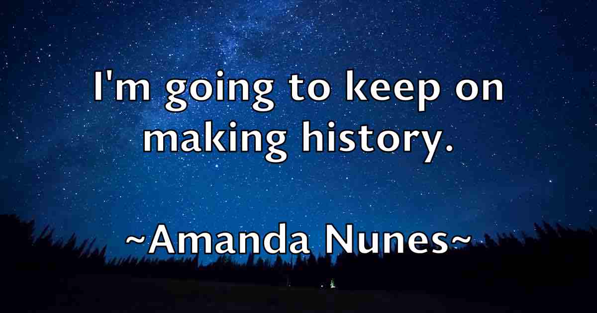 /images/quoteimage/amanda-nunes-fb-32996.jpg