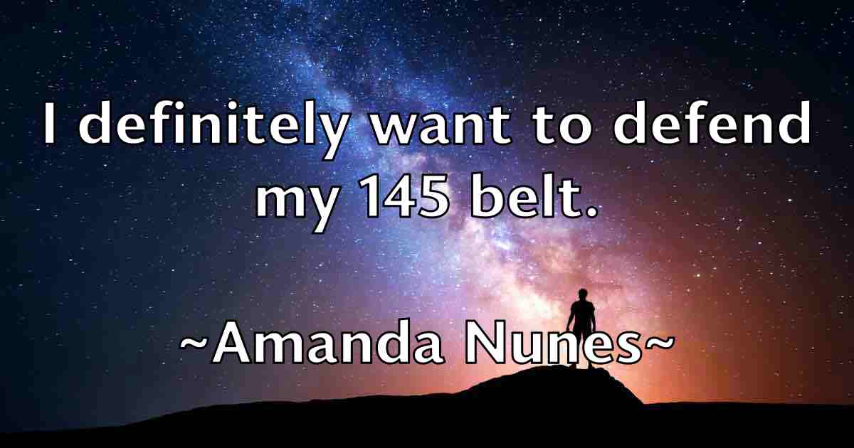 /images/quoteimage/amanda-nunes-fb-33010.jpg