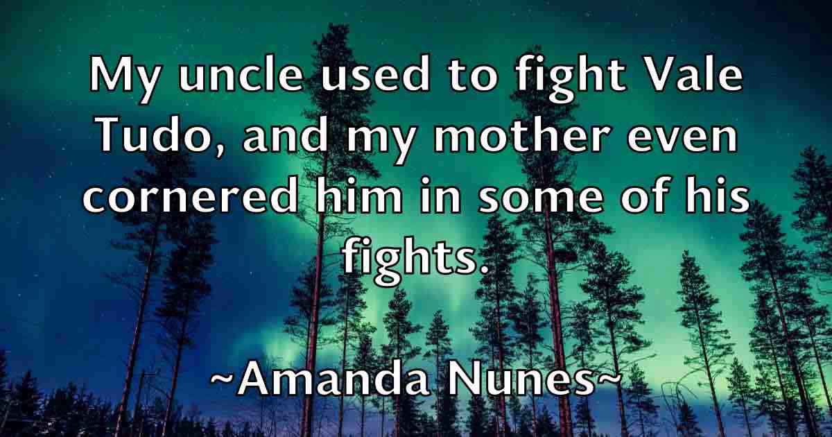 /images/quoteimage/amanda-nunes-fb-33033.jpg