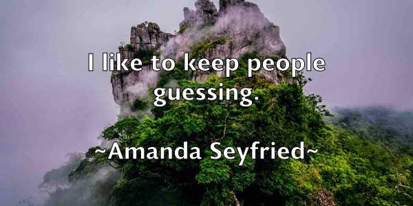 /images/quoteimage/amanda-seyfried-33296.jpg