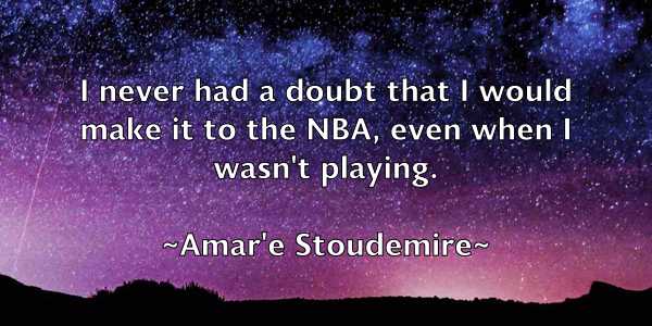 /images/quoteimage/amare-stoudemire-33530.jpg