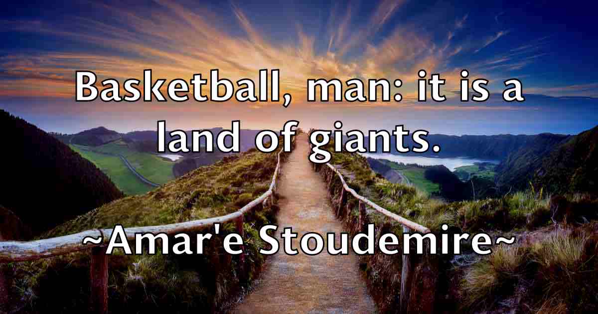 /images/quoteimage/amare-stoudemire-fb-33540.jpg