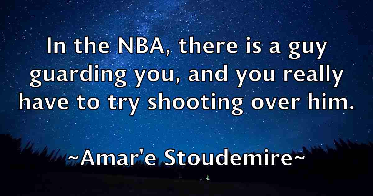 /images/quoteimage/amare-stoudemire-fb-33543.jpg