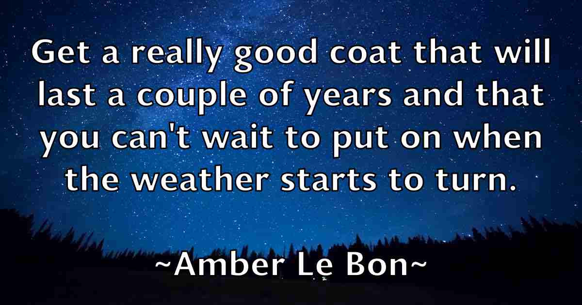 /images/quoteimage/amber-le-bon-fb-33774.jpg