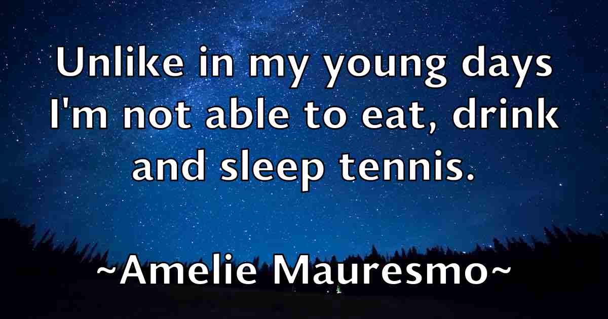 /images/quoteimage/amelie-mauresmo-fb-34399.jpg