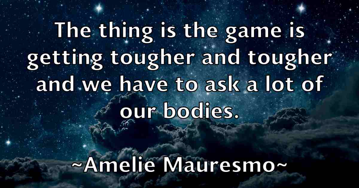 /images/quoteimage/amelie-mauresmo-fb-34407.jpg