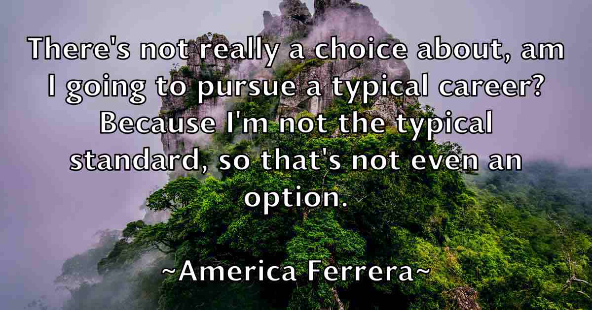 /images/quoteimage/america-ferrera-fb-34460.jpg