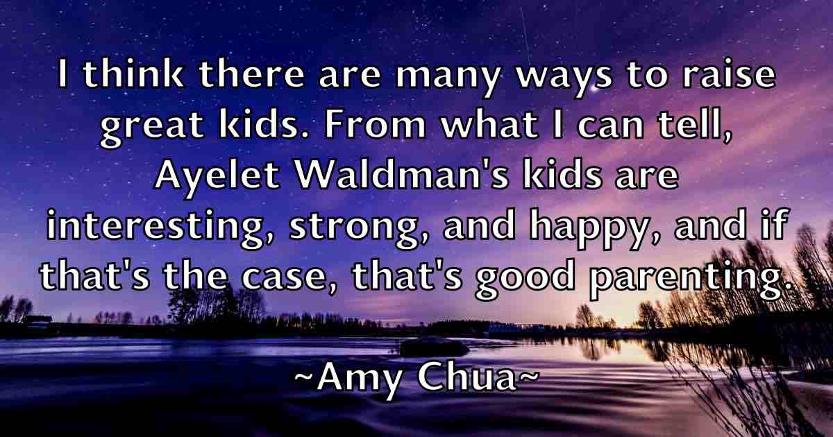 /images/quoteimage/amy-chua-fb-35898.jpg