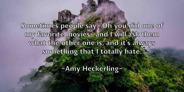 /images/quoteimage/amy-heckerling-36140.jpg