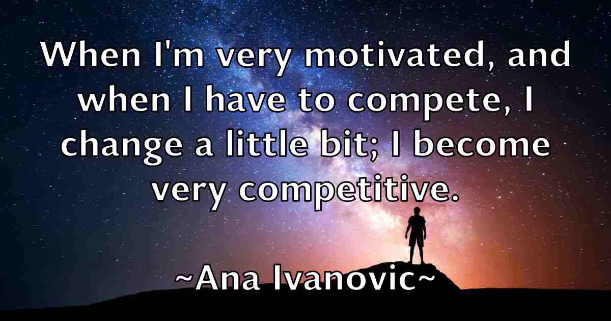 /images/quoteimage/ana-ivanovic-fb-37764.jpg
