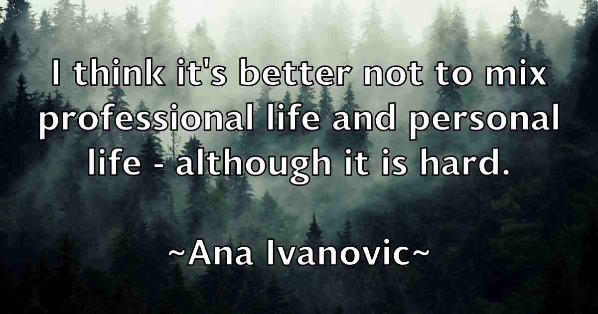 /images/quoteimage/ana-ivanovic-fb-37769.jpg