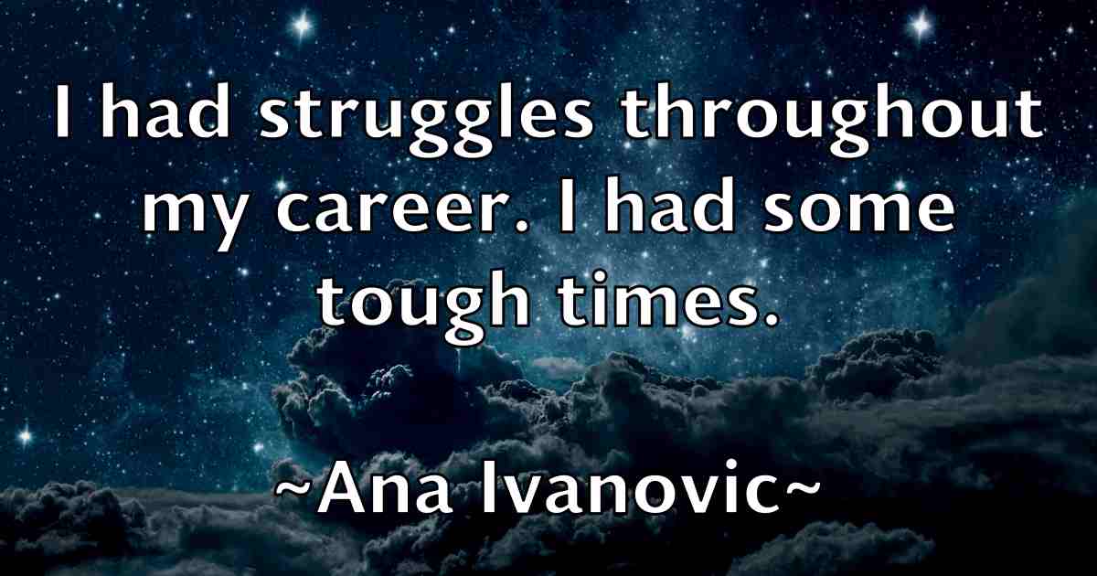 /images/quoteimage/ana-ivanovic-fb-37790.jpg