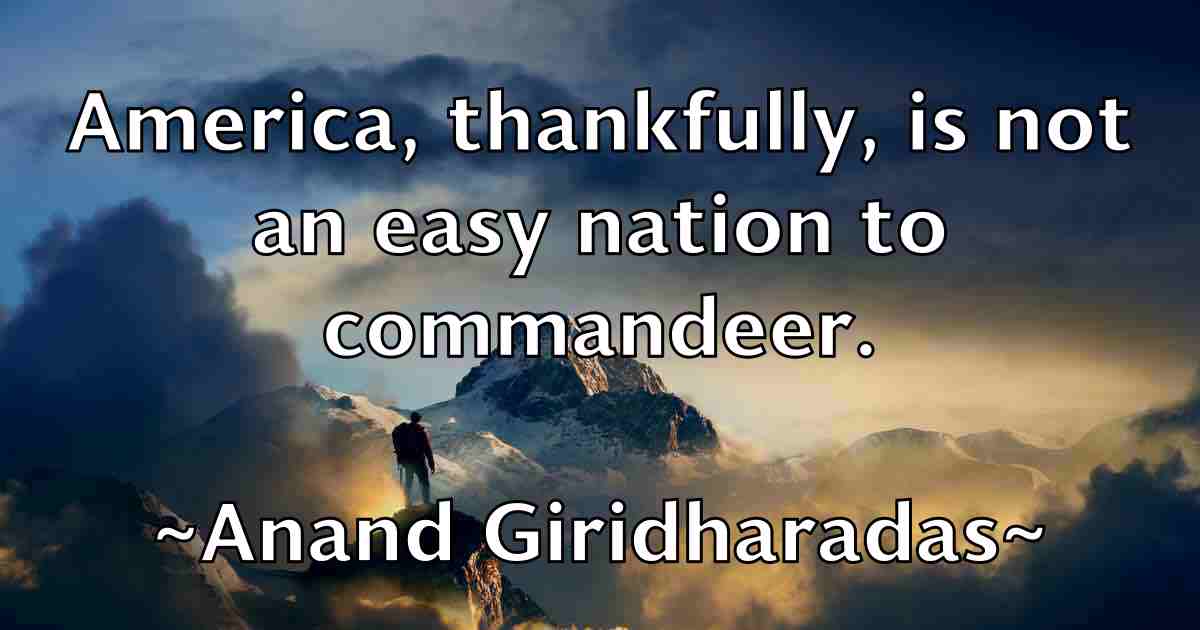 /images/quoteimage/anand-giridharadas-fb-38161.jpg