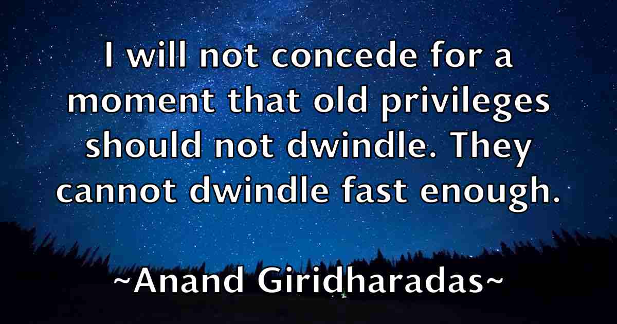 /images/quoteimage/anand-giridharadas-fb-38181.jpg