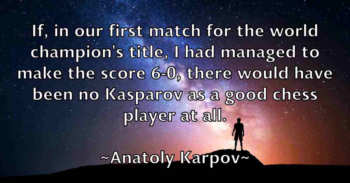 /images/quoteimage/anatoly-karpov-fb-38820.jpg