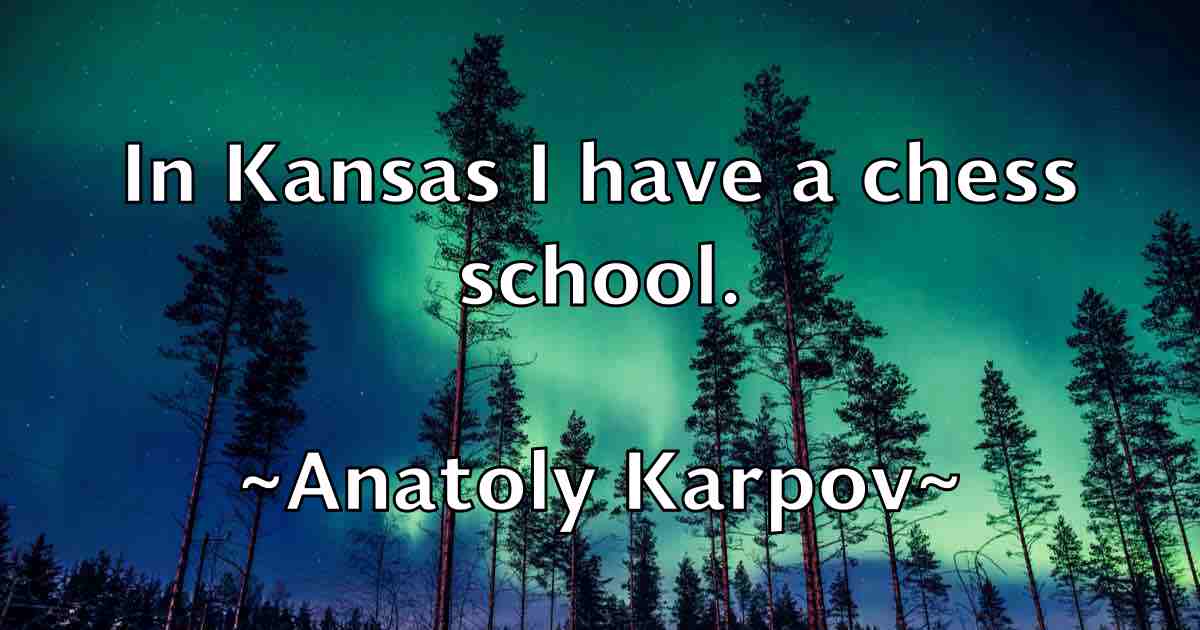 /images/quoteimage/anatoly-karpov-fb-38823.jpg