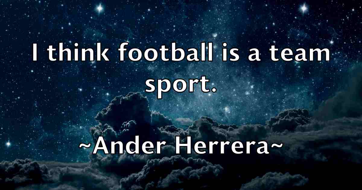 /images/quoteimage/ander-herrera-fb-38901.jpg