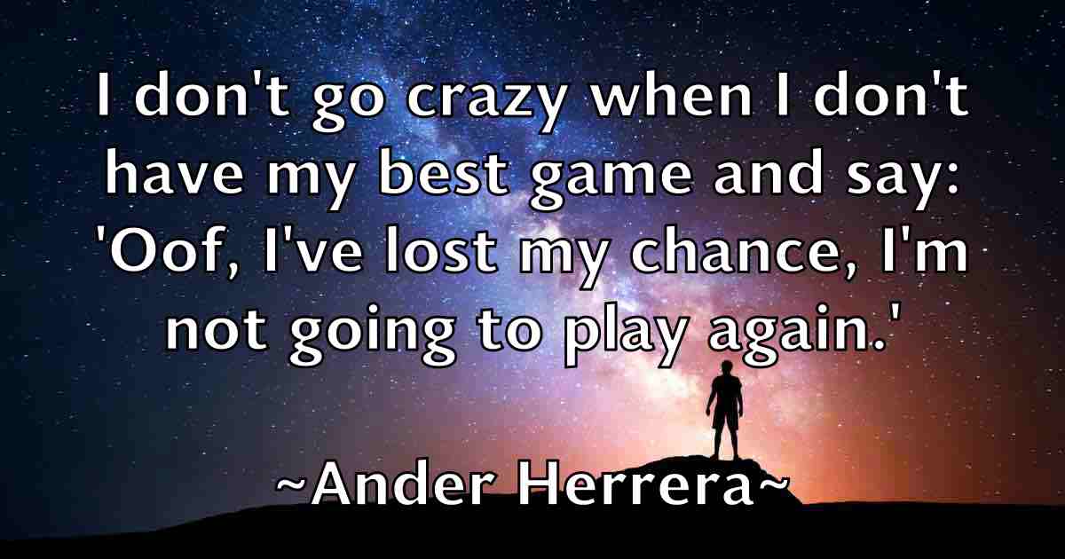 /images/quoteimage/ander-herrera-fb-38906.jpg