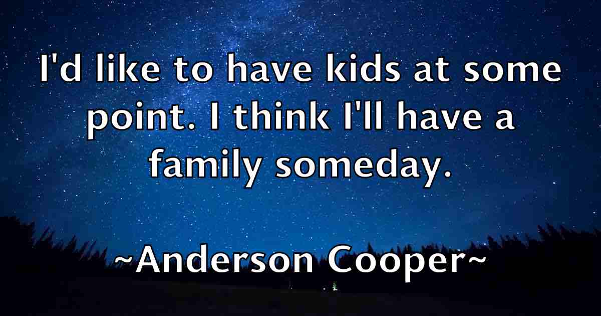 /images/quoteimage/anderson-cooper-fb-39060.jpg