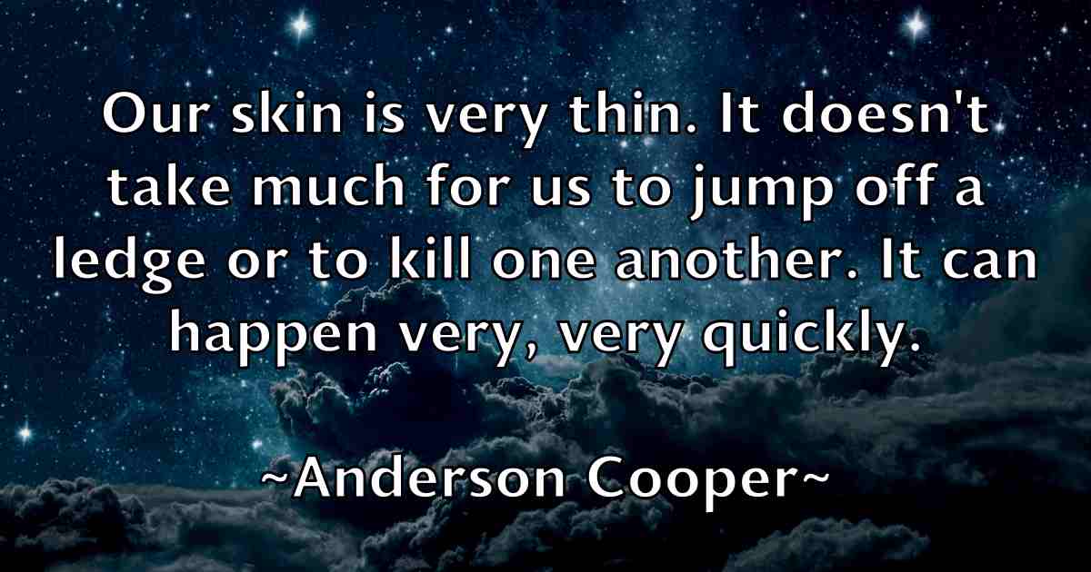 /images/quoteimage/anderson-cooper-fb-39061.jpg