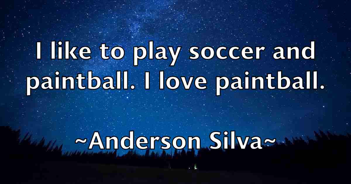 /images/quoteimage/anderson-silva-fb-39182.jpg