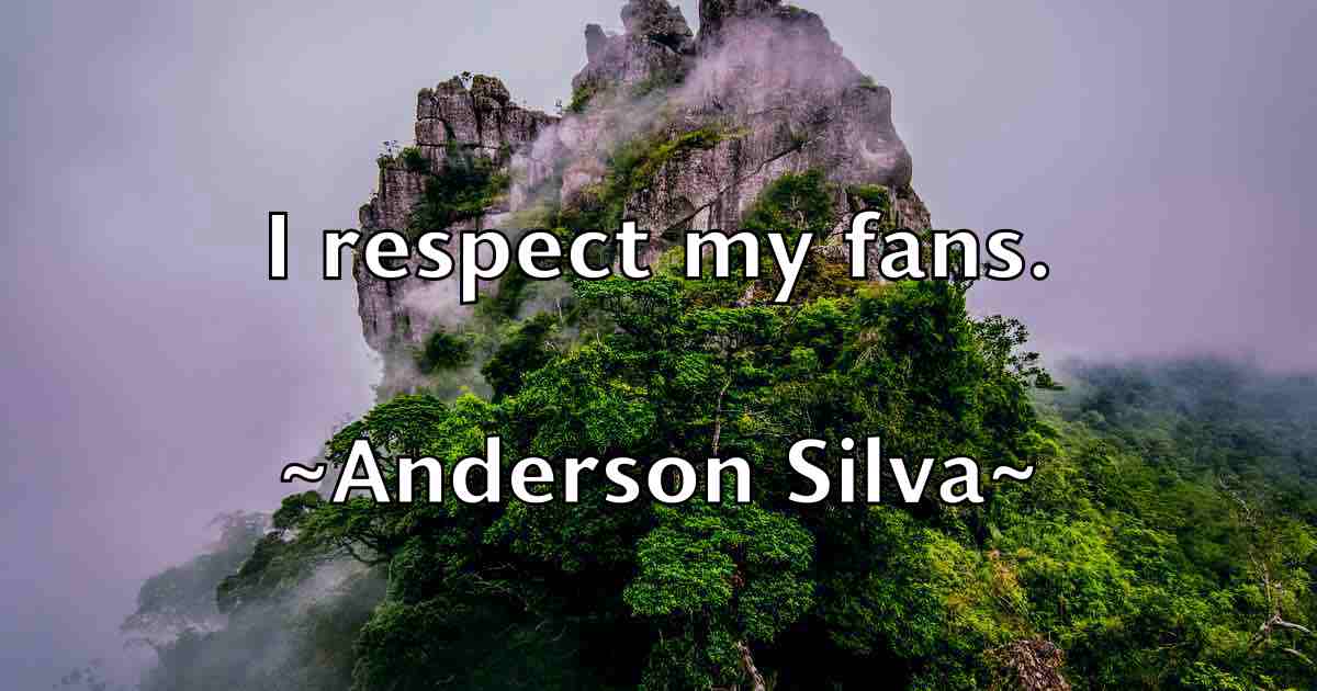 /images/quoteimage/anderson-silva-fb-39203.jpg