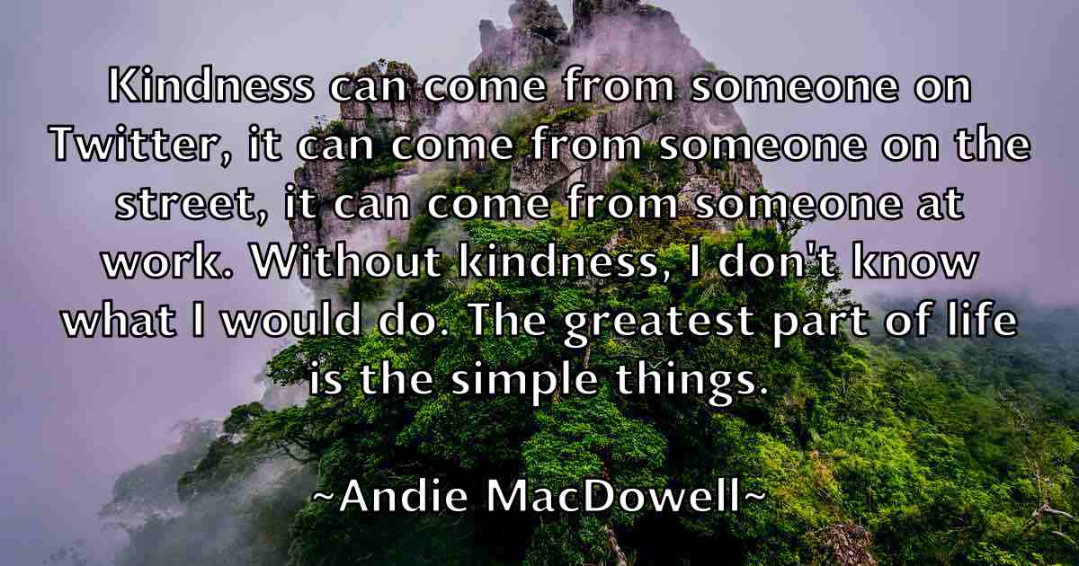 /images/quoteimage/andie-macdowell-fb-39250.jpg