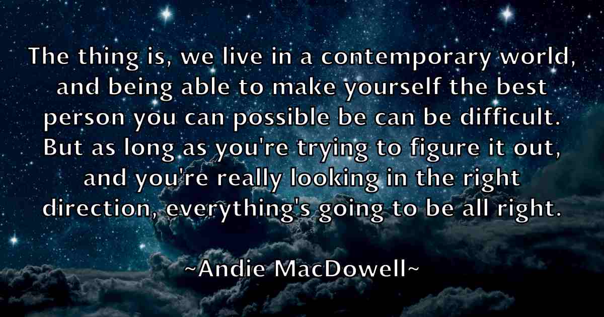 /images/quoteimage/andie-macdowell-fb-39258.jpg