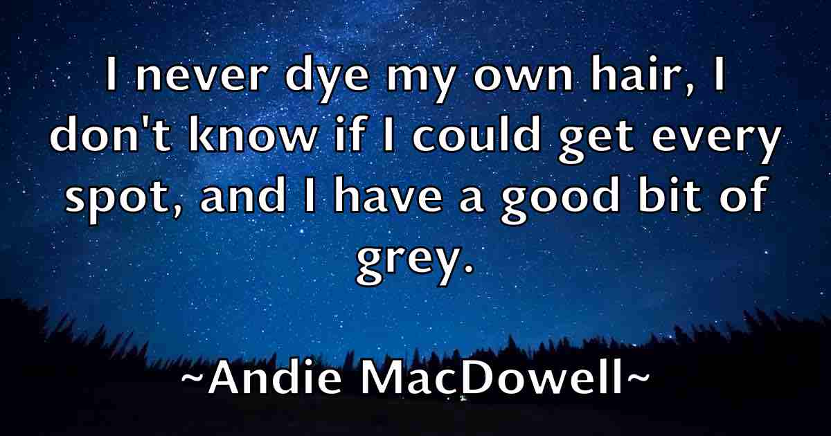 /images/quoteimage/andie-macdowell-fb-39278.jpg