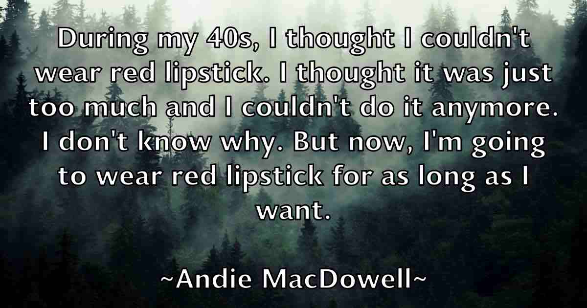 /images/quoteimage/andie-macdowell-fb-39306.jpg