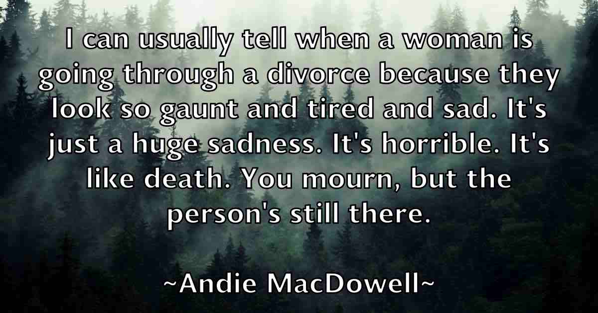 /images/quoteimage/andie-macdowell-fb-39314.jpg