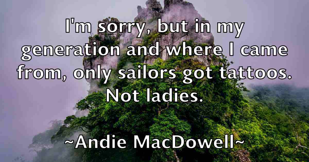 /images/quoteimage/andie-macdowell-fb-39318.jpg