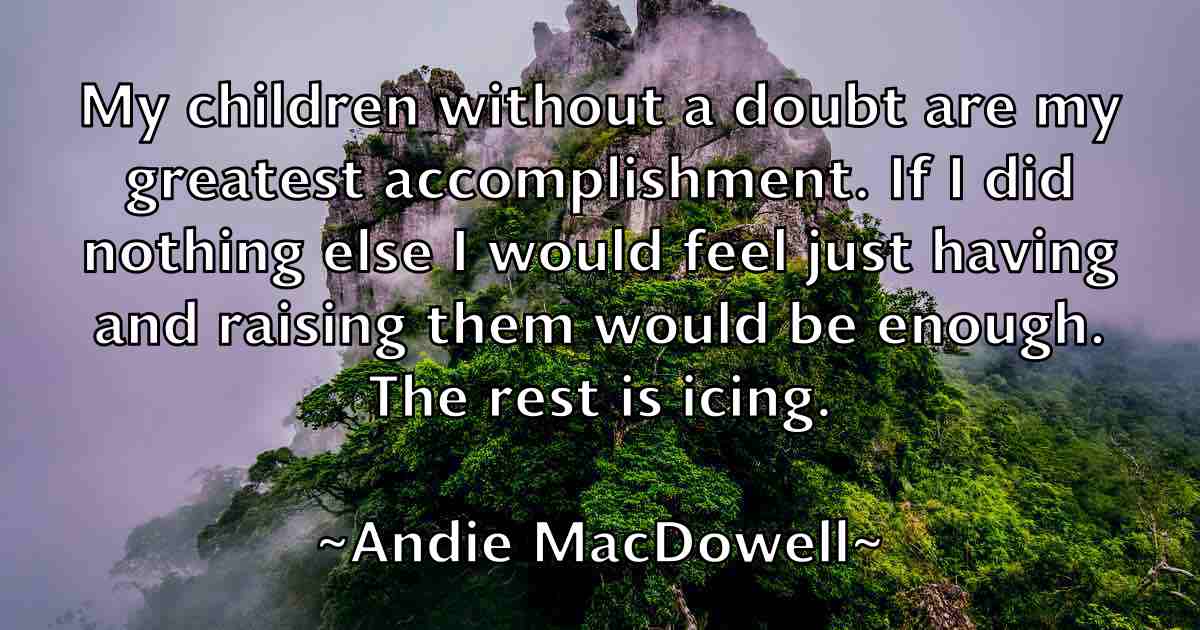 /images/quoteimage/andie-macdowell-fb-39328.jpg