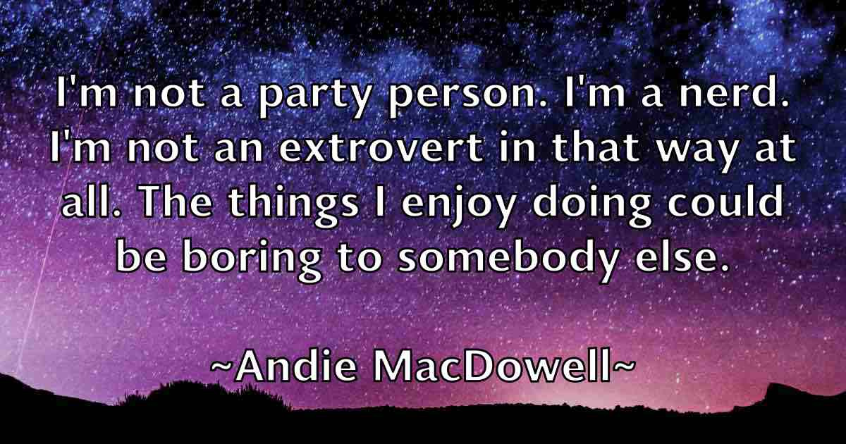 /images/quoteimage/andie-macdowell-fb-39335.jpg