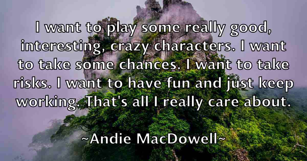 /images/quoteimage/andie-macdowell-fb-39358.jpg