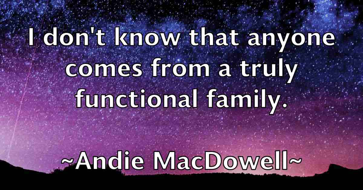 /images/quoteimage/andie-macdowell-fb-39359.jpg
