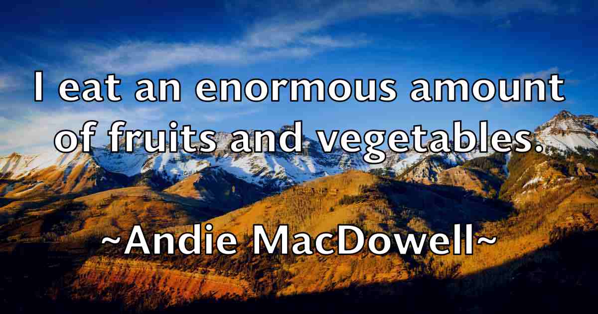 /images/quoteimage/andie-macdowell-fb-39366.jpg