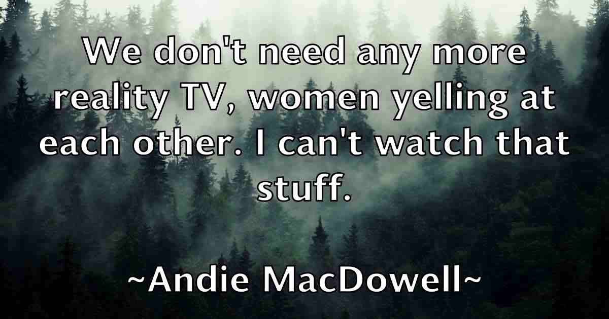 /images/quoteimage/andie-macdowell-fb-39382.jpg