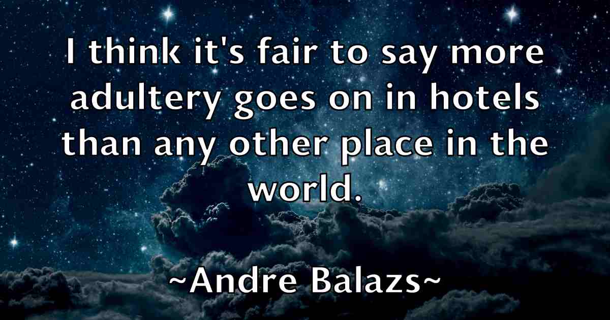 /images/quoteimage/andre-balazs-fb-39656.jpg