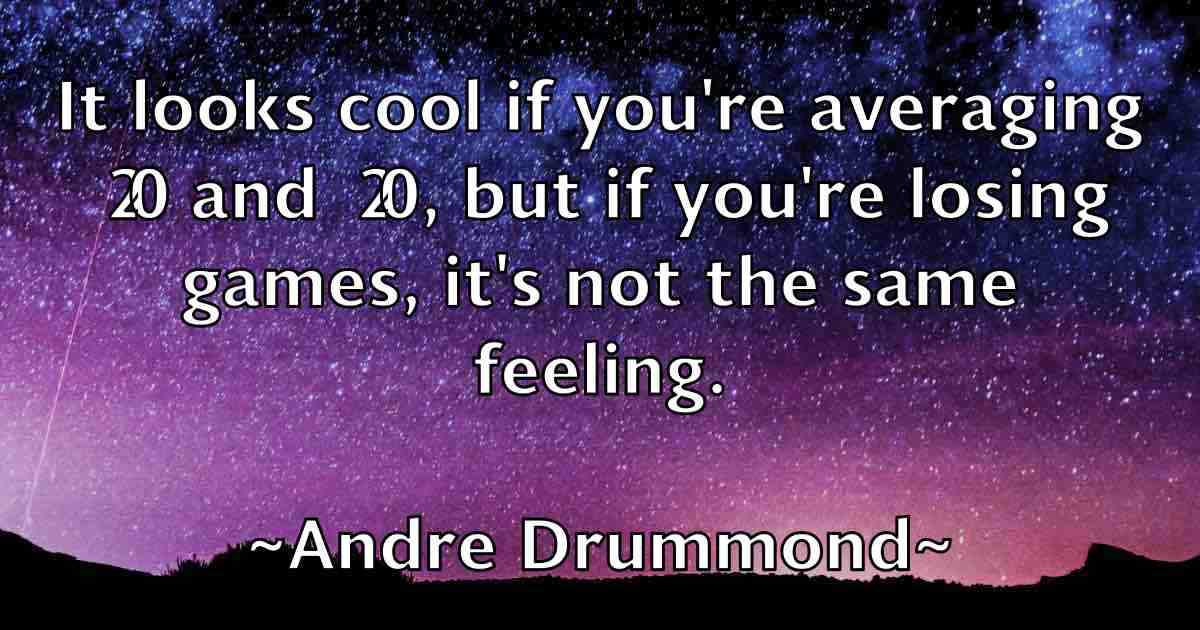 /images/quoteimage/andre-drummond-fb-39759.jpg