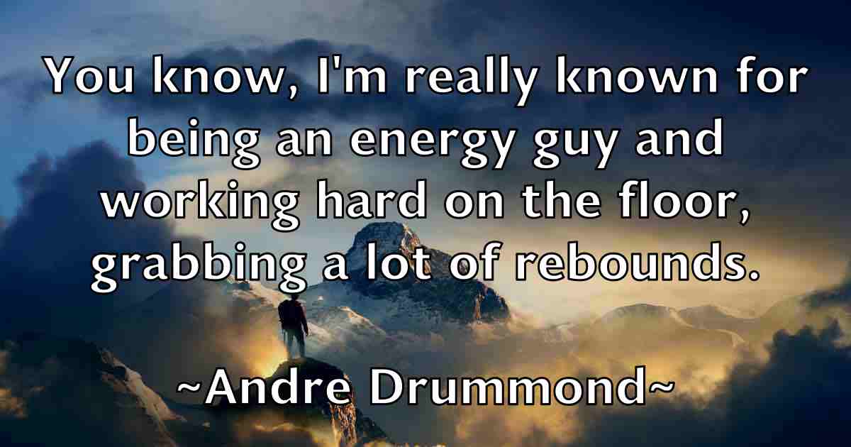 /images/quoteimage/andre-drummond-fb-39777.jpg