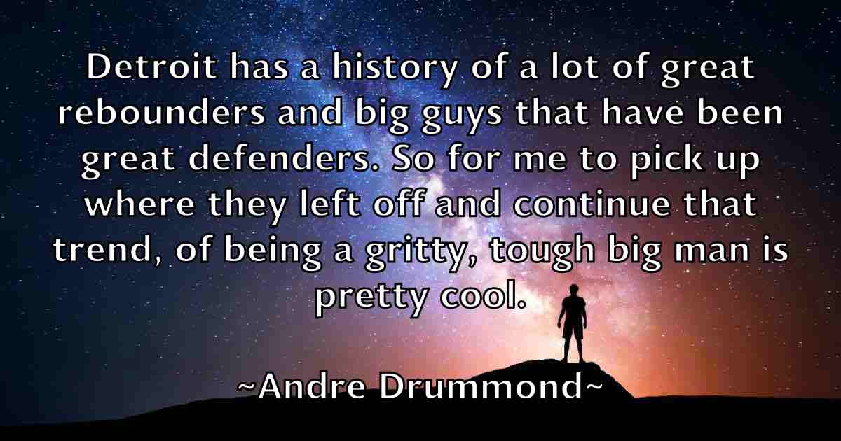 /images/quoteimage/andre-drummond-fb-39781.jpg