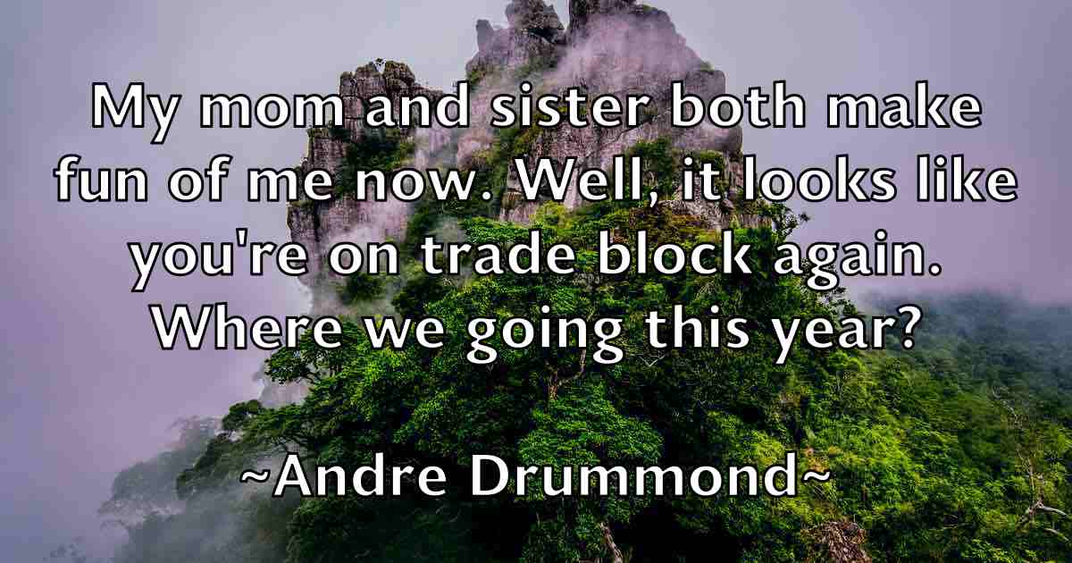 /images/quoteimage/andre-drummond-fb-39790.jpg
