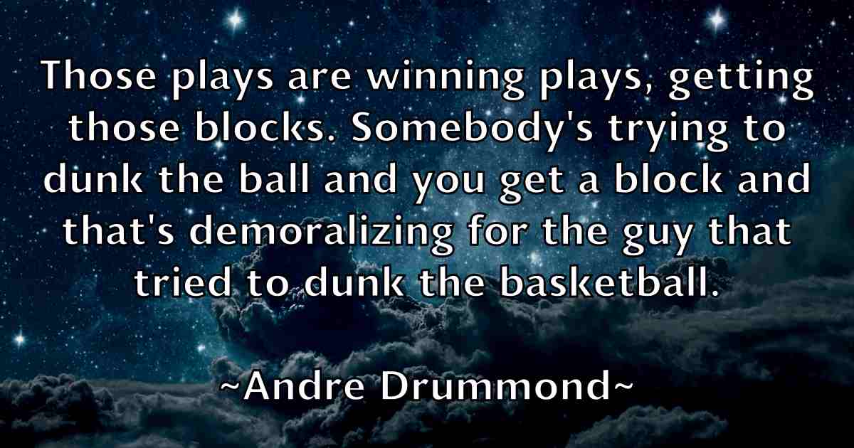 /images/quoteimage/andre-drummond-fb-39800.jpg